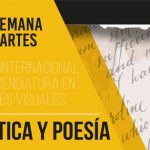 Imagen Convocatoria al XII Simposio Internacional de la Licenciatura en Artes Visuales. Política y poesía.