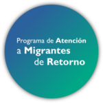 Imagen Programa de Atención a Migrantes de Retorno (PAMIR)