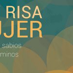 Imagen Farsa y risa de mujer Lo que no escriben los sabios ni en libros ni en pergaminos | Dahlia Antonio Romero