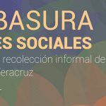 Imagen Entre basura y realidades sociales: La pepena urbana y la recolección informal de residuos en Orizaba, Veracruz | María Celia González Déctor