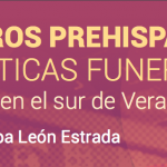 Imagen Entierros prehispánicos y prácticas funerarias: La muerte en el sur de Veracruz | Xochitl del Alba León Estrada