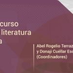 Imagen Análisis del discurso colonial y de la literatura contemporánea: Nuevas perspectivas | Abel Rogelio Terrazas y Donají Cuéllar Escamilla (Coords.)