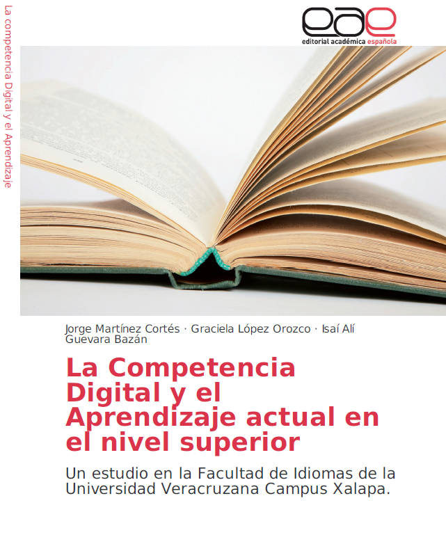 La competencia digital y el aprendizaje actual en el nivel superior