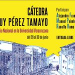 Imagen Ciclo de Conferencias impartidas a través de la Cátedra Ruy Pérez TamayoE