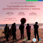 Imagen Las bandas en Mazatlán: gentrificación, turismo y música