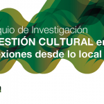 Imagen La Gestión Cultural en México: Reflexiones desde lo local