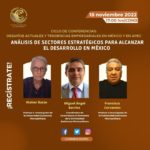 Imagen Conferencia: Análisis de los sectores estratégicos para alcanzar el desarrollo en Mexico