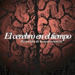 Imagen EL CEREBRO EN EL TIEMPO  (Recorrido de la neurociencia)