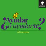 Imagen ¿AYUDAR O AYUDARSE?  (Altruismo)