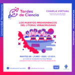 Imagen Martes 29 de junio charla virtual: “Los puertos prehispánicos del litoral veracruzano”
