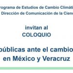 Imagen Invitación al Coloquio “Políticas públicas ante el cambio climático en México y Veracruz”