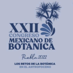 Imagen Presencia del CITRO en el XXII Congreso Mexicano de Botánica 2022