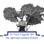 Imagen Invitación abierta al IV Foro en torno al Legado del Dr. Arturo Gómez Pompa