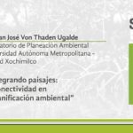 Imagen Seminario ‘’Integrando paisajes: La conectividad en la planificación ambiental‘’