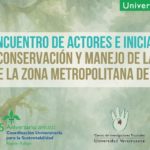 Imagen Primer encuentro de actores e iniciativas de estudio, conservación y manejo de las áreas verdes de la zona metropolitana de Xalapa