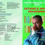 Imagen Trayectorias CECDA 2025 homenaje póstumo al Dr. Octavio Rivera K