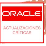Imagen Actualizaciones críticas de seguridad Oracle