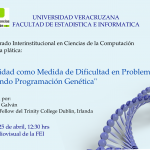 Imagen El DICC invita a la plática: «Localidad como Medida de Dificultad en Problemas utilizando Programación Genética»