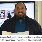 Imagen El Dr. Antonio Andrade Torres recibió nombramiento como Coordinador de Posgrado del INBIOTECA