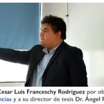 Imagen Felicidades a Cesar Luis Franceschy Rodríguez por obtener el grado de Doctor