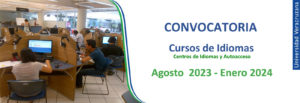 Imagen Convocatoria Centros de Idiomas Y Autoacceso Agosto 23-Enero 2024