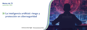 Imagen La inteligencia artificial: riesgo y protección en ciberseguridad