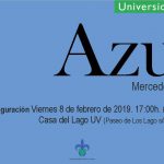 Imagen Inauguran Azul, de Mercedes  Name, en Casa del Lago UV
