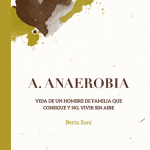 Imagen A.Anaerobia, dramaturgia ganadora del Premio Emilio Carballido