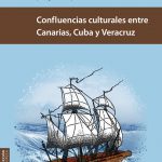 Imagen Canarias, Cuba y Veracruz, unidos por la cultura