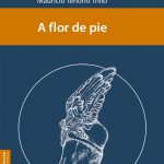 Imagen Una historia a flor de pie