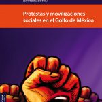 Imagen Movilizaciones sociales contemporáneas en Veracruz y Tabasco