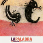 Imagen La Palabra y el Hombre circula en la pandemia