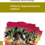 Imagen La violencia y sus representaciones estéticas