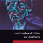 Imagen Louis-Ferdinand Céline, un poeta maldito