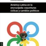 Imagen América Latina en su encrucijada del siglo XXI