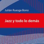 Imagen El jazz y su omnipresencia