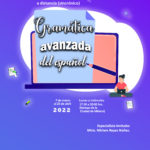 Imagen Curso: Gramática avanzada del español 2022-1