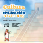 Imagen Curso: Cultura y civilización mexicanas 2022-1