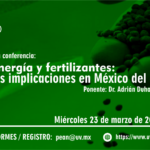 Imagen PEAN: Energía y fertilizantes: las implicaciones en México del conflicto en Europa