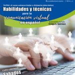 CRT Habilidades y técnicas para la comunicación virtual en español otoño 2022