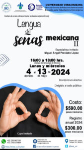 Imagen Curso: Lengua de Señas Mexicana II 2024 – 1