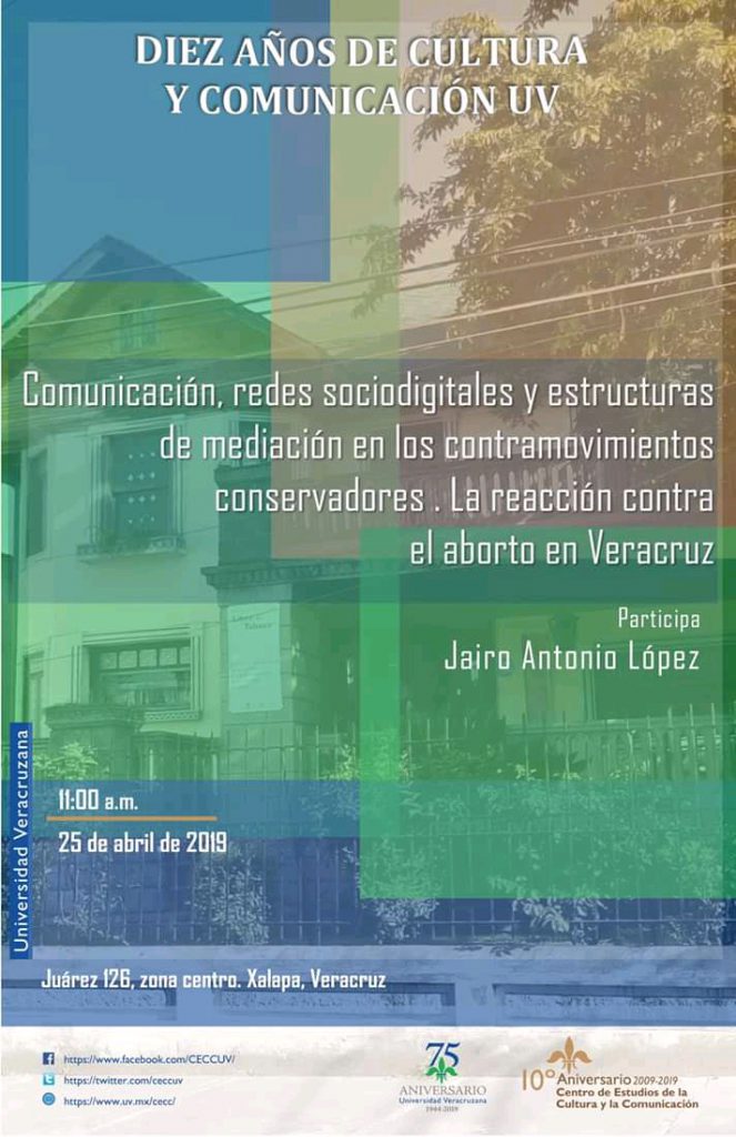 Resultado de imagen para Comunicación, redes sociodigitales y estructuras de mediación en los contramovimientos conservadores. La reacción del aborto en Veracruz”.