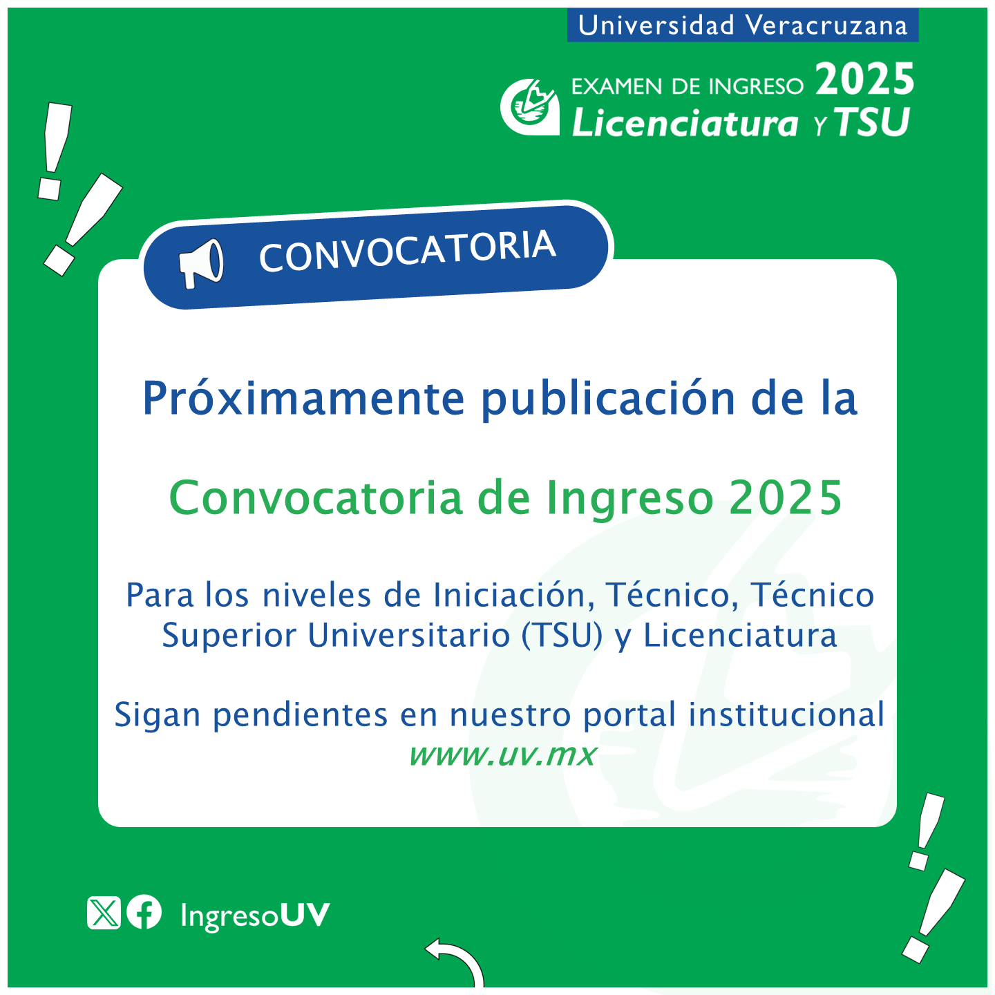 proximamente convocatoria de ingreso UV 2025