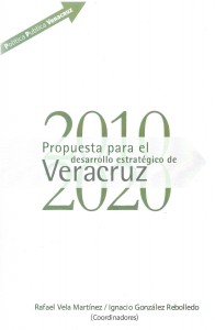 Propuesta para el desarrollo estratégico de Veracruz