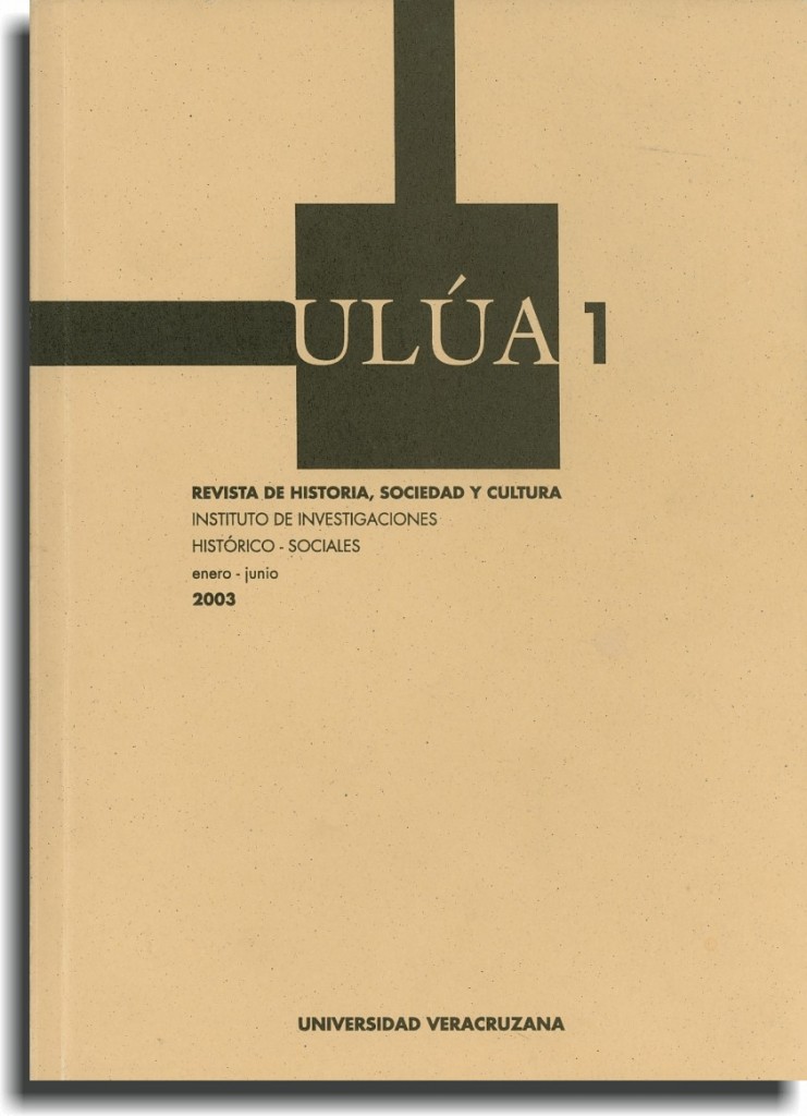 Ulúa. Revista de Historia, Sociedad y Cultura, núm. 1