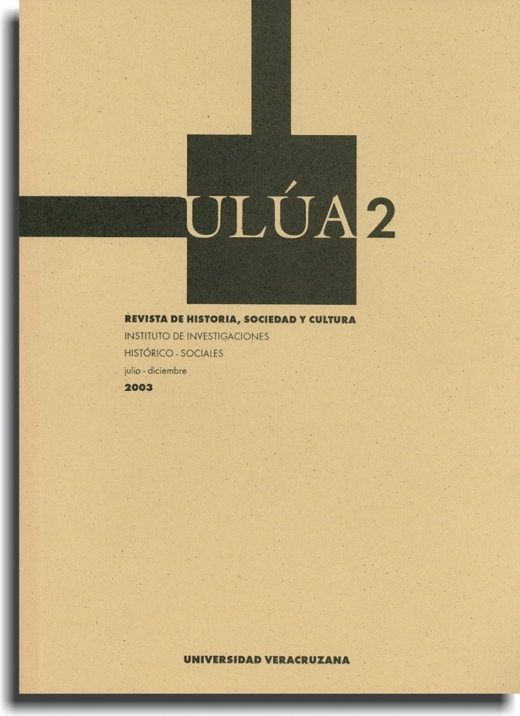 Ulúa. Revista de Historia, Sociedad y Cultura, núm. 2