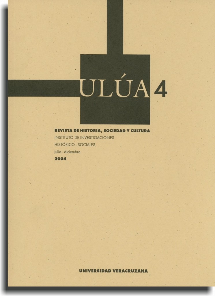Ulúa. Revista de Historia, Sociedad y Cultura, núm. 4