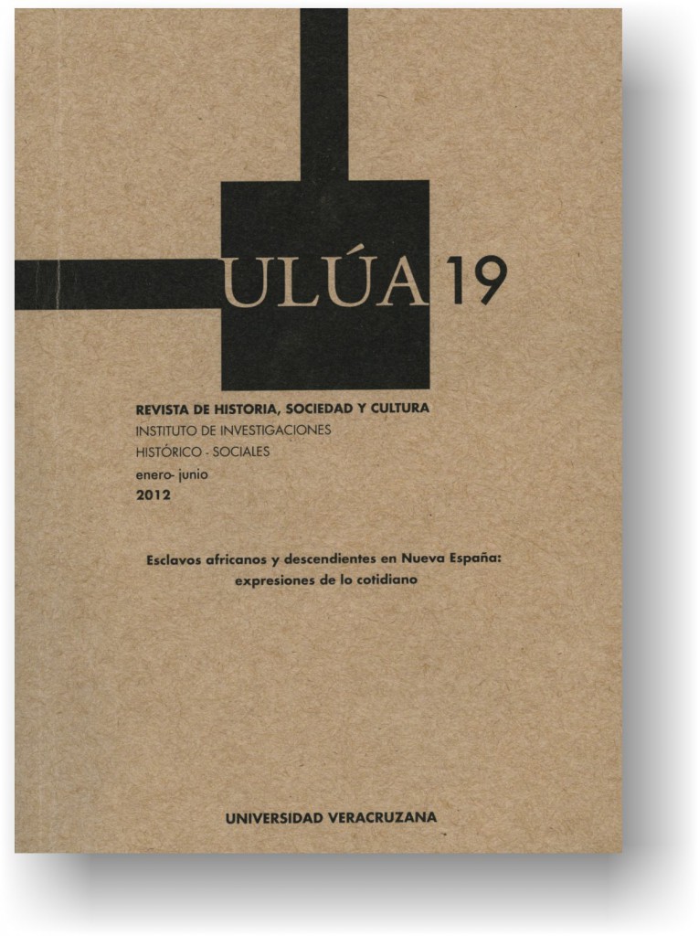 Ulúa. Revista de Historia, Sociedad y Cultura, núm. 19
