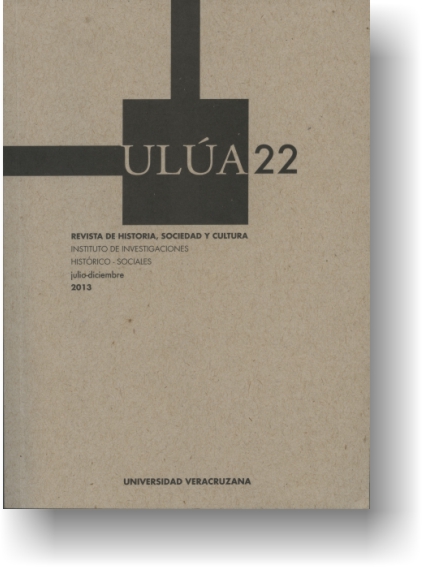 Ulúa. Revista de Historia, Sociedad y Cultura, núm. 22