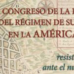 Imagen VIII Congreso de la red de estudios del régimen de subdelegaciones en la América Borbónica